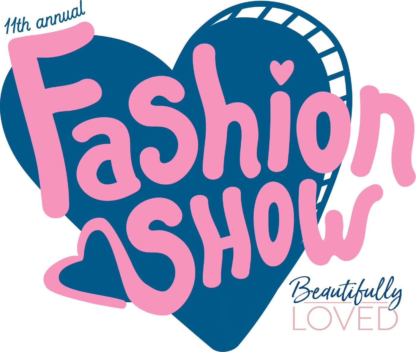11th Annual Beautifully Loved Fashion Show